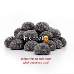 It's coal!!