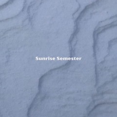 Sunrise Semester
