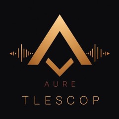 AURE TlescoP
