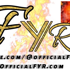 FYR - We Up Now