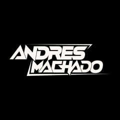 ANDRES MACHADO