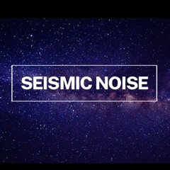 SEISMIC NOISE