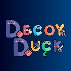 Decoy Duck