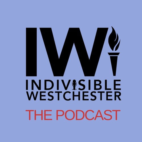 Indivisible Westchester: The Podcast’s avatar