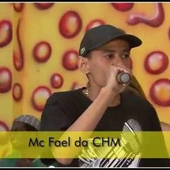 MC FAEL DA CHM