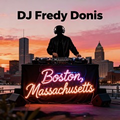 DJ FREDY DONIS BOSTON M.A