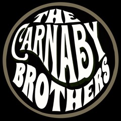 The Carnaby Brothers - 60’s - 90’s - Now