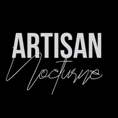 Artisan Nocturne