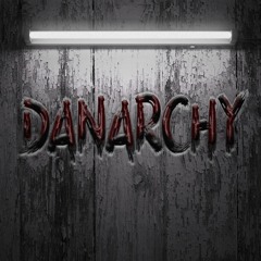 DJ Danarchy