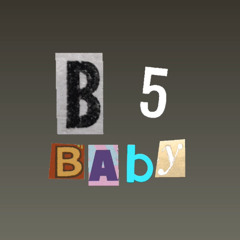 B5 Baby