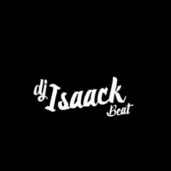DJ ISAACK BEAT