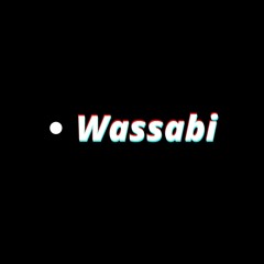 Wassabi