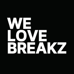 We Love Breakz