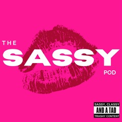 The Sassy Pod
