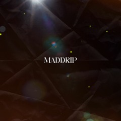 maddrip