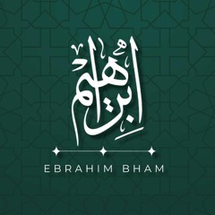 Moulana Ebrahim Bham