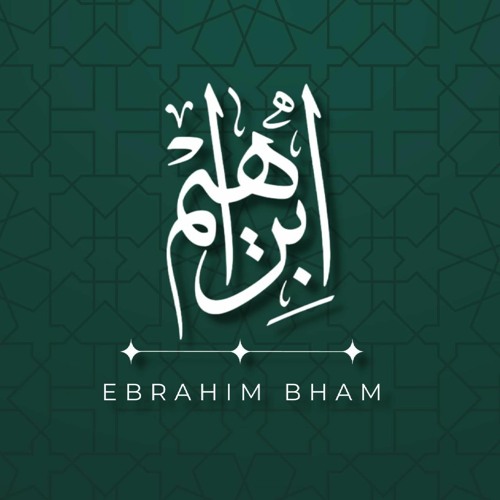 Moulana Ebrahim Bham’s avatar