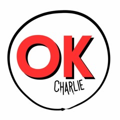 OK Charlie