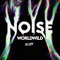 NOISE WORLDWILD