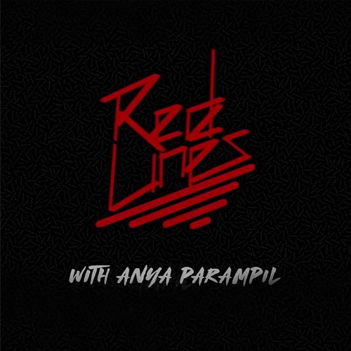 Red Lines with Anya Parampil’s avatar