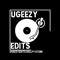 UGEEZY EDITS