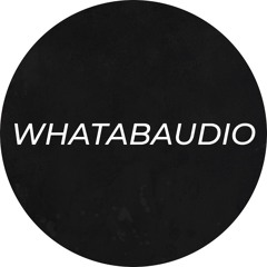 whatabaudio