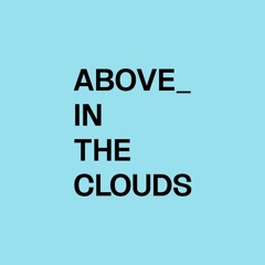Above In The Clouds