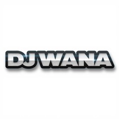 DJ_Wana