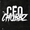 CEO CHUBBZ