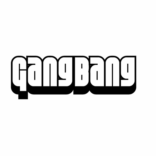 GANGBANG REPOST’s avatar