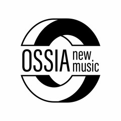 OSSIA New Music