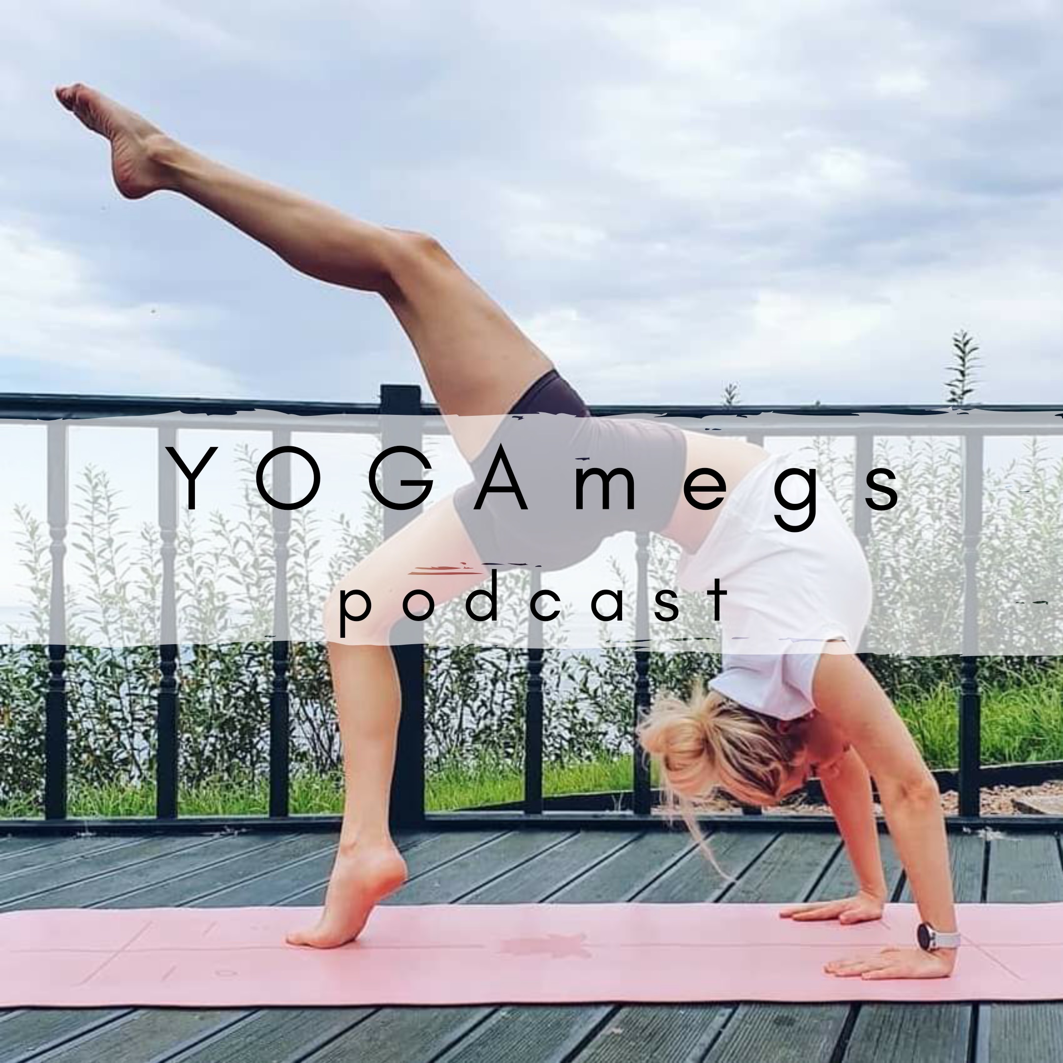 Yoga Megs Podcast