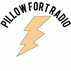 Pillow Fort Radio