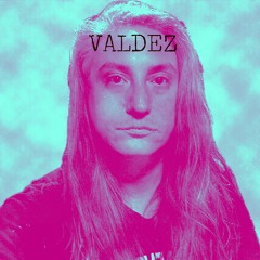 VALDEZ