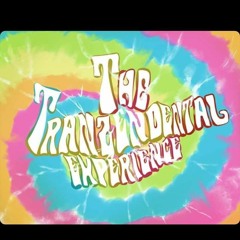 Tranzendental Experience