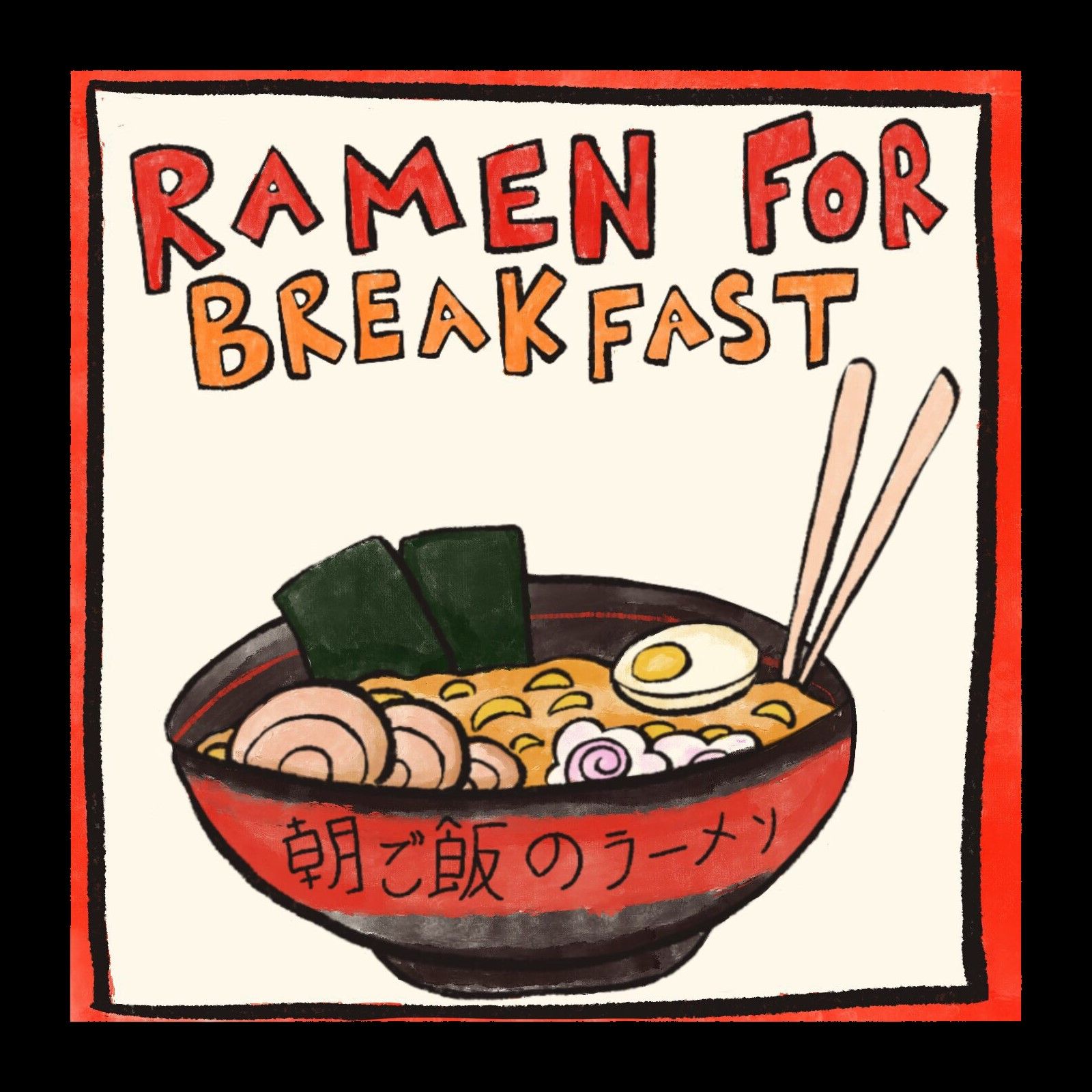 Ramen for Breakfast: An Anime Podcast