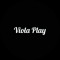 Viola Play