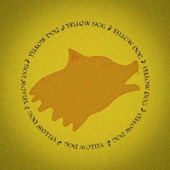 The yellow Dog