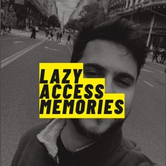 lazy access memories