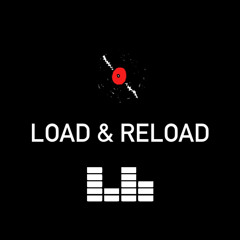 Load&Reload