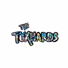 The Toxhards