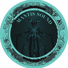 Mantis Sound