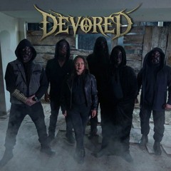DEVORED
