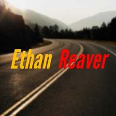 Ethan Reaver