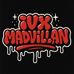 ♤IVXMADVILLAN♤