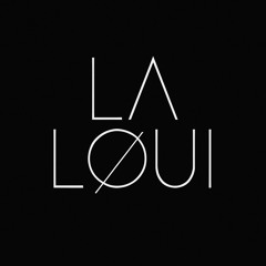 La Loui