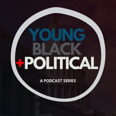 YngBlk&Political Pod