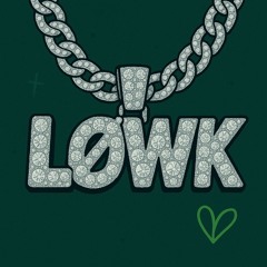 LøwK
