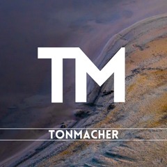 Tonmacher