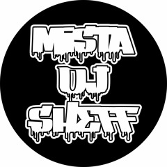 MISTA DJ SHEFF